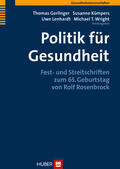 Gerlinger / Kümpers / Lenhardt |  Politik für Gesundheit | eBook | Sack Fachmedien