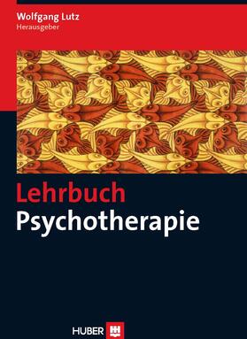 Lutz | Lehrbuch Psychotherapie | E-Book | sack.de