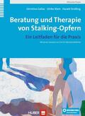 Gallas / Klein / Dreßing |  Beratung und Therapie von Stalking-Opfern | eBook | Sack Fachmedien