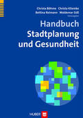 Böhme / Kliemke / Reimann |  Handbuch Stadtplanung und Gesundheit | eBook | Sack Fachmedien