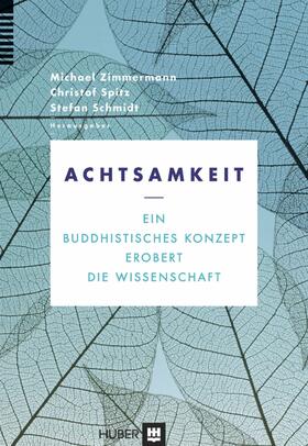 Zimmermann / Spitz / Schmidt |  Achtsamkeit | eBook | Sack Fachmedien