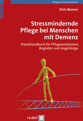 Bonner | Stressmindernde Pflege bei Menschen mit Demenz | E-Book | www.sack.de