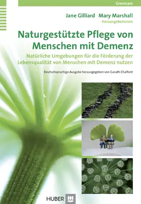 Gilliard / Marshall | Naturgestützte Pflege von Menschen mit Demenz | E-Book | www.sack.de