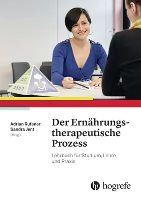 Jent / Rufener |  Der Ernährungstherapeutische Prozess | eBook | Sack Fachmedien