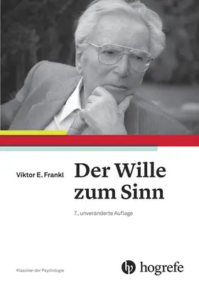 Frankl |  Der Wille zum Sinn | eBook | Sack Fachmedien