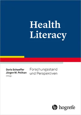 Schaeffer / Pelikan |  Health Literacy | eBook | Sack Fachmedien