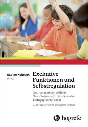 Kubesch |  Exekutive Funktionen und Selbstregulation | eBook | Sack Fachmedien