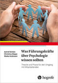 Schütz / Köppe / Andresen |  Was Führungskräfte über Psychologie wissen sollten | eBook | Sack Fachmedien