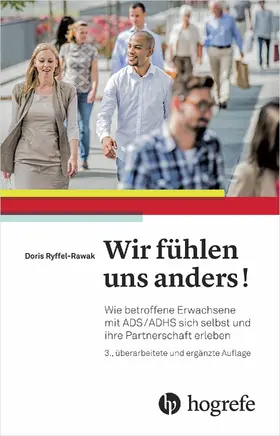 Ryffel-Rawak |  Wir fühlen uns anders! | eBook | Sack Fachmedien