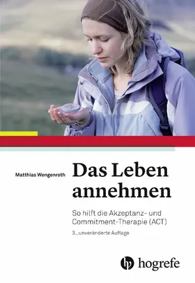 Wengenroth |  Das Leben annehmen | eBook | Sack Fachmedien