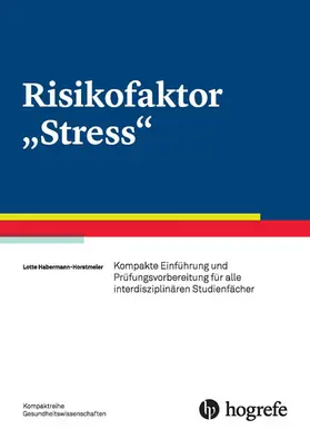 Horstmeier / Habermann-Horstmeier |  Risikofaktor "Stress" | eBook | Sack Fachmedien