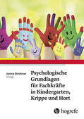 Strohmer |  Psychologische Grundlagen für Fachkräfte in Kindergarten, Krippe und Hort | eBook | Sack Fachmedien