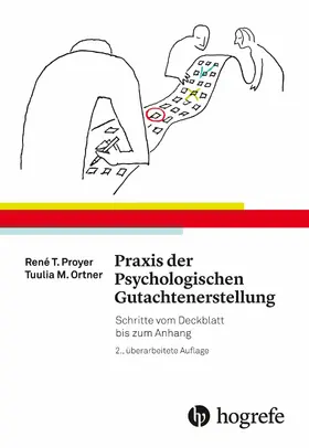 Proyer |  Praxis der Psychologischen Gutachtenerstellung | eBook | Sack Fachmedien