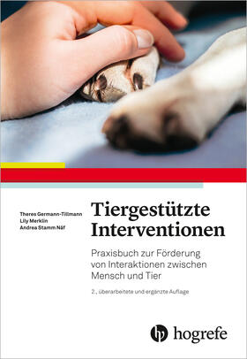 Tillmann / Näf / Merklin |  Tiergestützte Interventionen | eBook | Sack Fachmedien