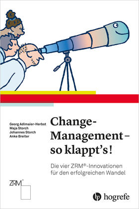 Adlmaier-Herbst / Storch / Breiter |  Change–Management – so klappt's! | eBook | Sack Fachmedien