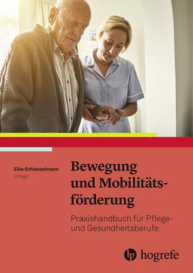 Schlesselmann |  Bewegung und Mobilitätsförderung | eBook | Sack Fachmedien