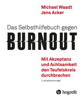 Waadt / Acker |  Das Selbsthilfebuch gegen Burnout | eBook | Sack Fachmedien