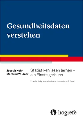 Kuhn / Wildner |  Gesundheitsdaten verstehen | eBook | Sack Fachmedien