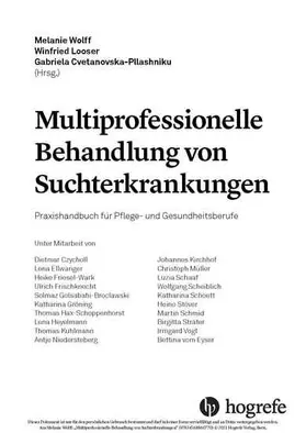 Wolff / Looser / Cvetanovska-Pllashniku |  Multiprofessionelle Behandlung von Suchterkrankungen | eBook | Sack Fachmedien