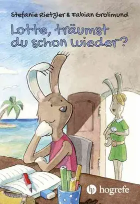 Rietzler / Grolimund |  Lotte, träumst du schon wieder? | eBook | Sack Fachmedien