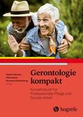 Kürsten / Kautz / Brandenburg |  Gerontologie kompakt | eBook | Sack Fachmedien