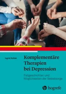 Kollak |  Komplementäre Therapien bei Depression | eBook | Sack Fachmedien