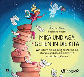 Hesse / Zemp | Mika und Asa gehen in die Kita | E-Book | sack.de