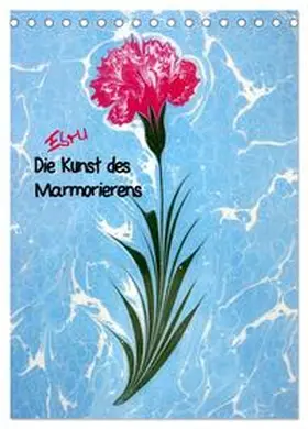 CALVENDO / Oezel |  Ebru - Marmorieren auf Wasser (Tischkalender 2025 DIN A5 hoch), CALVENDO Monatskalender | Sonstiges |  Sack Fachmedien