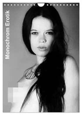 CALVENDO / - JAL |  Monochrom Erotik (Wandkalender 2025 DIN A4 hoch), CALVENDO Monatskalender | Sonstiges |  Sack Fachmedien