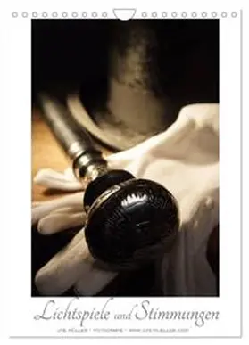 CALVENDO / Müller |  Stimmungen und Lichtspiele (Wandkalender 2025 DIN A4 hoch), CALVENDO Monatskalender | Sonstiges |  Sack Fachmedien