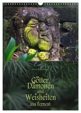 CALVENDO / Schmidbauer |  Götter, Dämonen und Weisheiten aus Fernost (Wandkalender 2025 DIN A3 hoch), CALVENDO Monatskalender | Sonstiges |  Sack Fachmedien