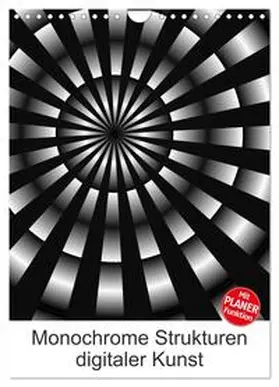 CALVENDO / Sattler |  Monochrome Strukturen digitaler Kunst (Wandkalender 2025 DIN A4 hoch), CALVENDO Monatskalender | Sonstiges |  Sack Fachmedien