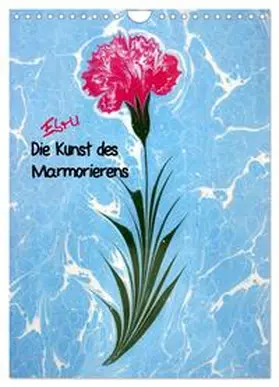 CALVENDO / Oezel |  Ebru - Marmorieren auf Wasser (Wandkalender 2025 DIN A4 hoch), CALVENDO Monatskalender | Sonstiges |  Sack Fachmedien