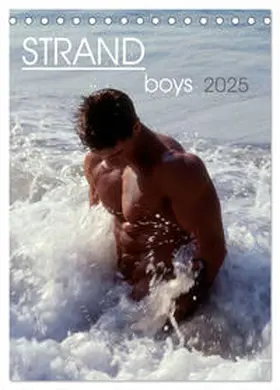 CALVENDO / malestockphoto |  Strandboys 2025 (Tischkalender 2025 DIN A5 hoch), CALVENDO Monatskalender | Sonstiges |  Sack Fachmedien