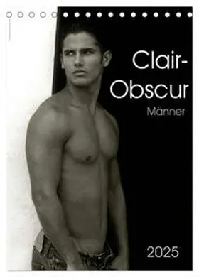 CALVENDO / malestockphoto |  Clair-Obscur Männer 2025 (Tischkalender 2025 DIN A5 hoch), CALVENDO Monatskalender | Sonstiges |  Sack Fachmedien