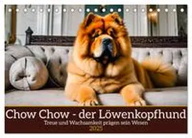 CALVENDO / Kleemann |  Chow Chow - der Löwenkopfhund (Tischkalender 2025 DIN A5 quer), CALVENDO Monatskalender | Sonstiges |  Sack Fachmedien