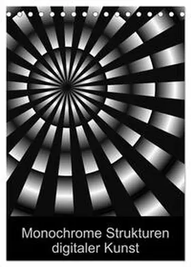 CALVENDO / Sattler |  Monochrome Strukturen digitaler Kunst (Tischkalender 2025 DIN A5 hoch), CALVENDO Monatskalender | Sonstiges |  Sack Fachmedien