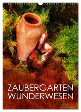 CALVENDO / Allgaier (ullision) | ZAUBERGARTEN WUNDERWESEN (Wandkalender 2025 DIN A3 hoch), CALVENDO Monatskalender | Sonstiges | 978-3-457-06593-8 | www.sack.de