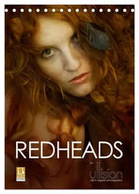 CALVENDO / Allgaier (ullision) |  REDHEADS (Tischkalender 2025 DIN A5 hoch), CALVENDO Monatskalender | Sonstiges |  Sack Fachmedien