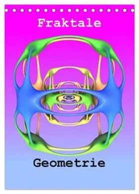 CALVENDO / Bujara |  Fraktale Geometrie (Tischkalender 2025 DIN A5 hoch), CALVENDO Monatskalender | Sonstiges |  Sack Fachmedien