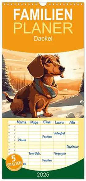 CALVENDO / Alberts |  Familienplaner 2025 - Dackel mit 5 Spalten (Wandkalender, 21 x 45 cm) CALVENDO | Sonstiges |  Sack Fachmedien