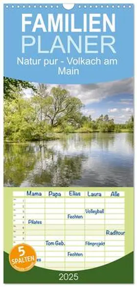 CALVENDO / photography |  Familienplaner 2025 - Natur pur - Volkach am Main mit 5 Spalten (Wandkalender, 21 x 45 cm) CALVENDO | Sonstiges |  Sack Fachmedien
