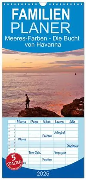 CALVENDO / von Löwis of Menar |  Familienplaner 2025 - Meeres-Farben - Die Bucht von Havanna mit 5 Spalten (Wandkalender, 21 x 45 cm) CALVENDO | Sonstiges |  Sack Fachmedien