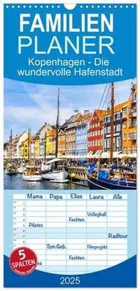 CALVENDO / Rogalski |  Familienplaner 2025 - Kopenhagen - Die wundervolle Hafenstadt mit 5 Spalten (Wandkalender, 21 x 45 cm) CALVENDO | Sonstiges |  Sack Fachmedien
