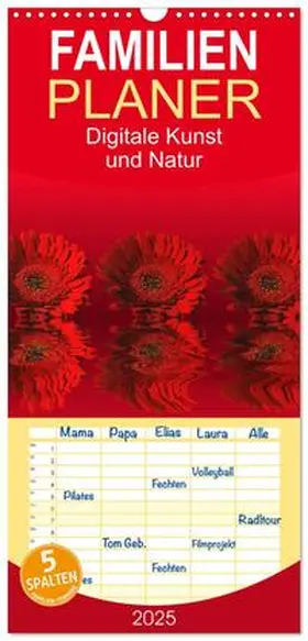 CALVENDO / Fornal |  Familienplaner 2025 - Digitale Kunst und Natur mit 5 Spalten (Wandkalender, 21 x 45 cm) CALVENDO | Sonstiges |  Sack Fachmedien
