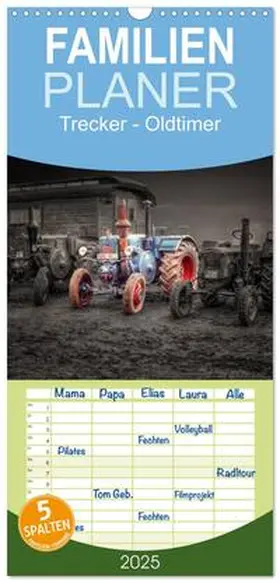 CALVENDO / Roder |  Familienplaner 2025 - Trecker - Oldtimer mit 5 Spalten (Wandkalender, 21 x 45 cm) CALVENDO | Sonstiges |  Sack Fachmedien
