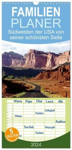 CALVENDO / Döbler |  Familienplaner 2025 - USA-Südwesten von seiner schönsten Seite 2025 mit 5 Spalten (Wandkalender, 21 x 45 cm) CALVENDO | Sonstiges |  Sack Fachmedien