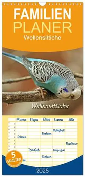 CALVENDO / Mielewczyk |  Familienplaner 2025 - Wellensittiche mit 5 Spalten (Wandkalender, 21 x 45 cm) CALVENDO | Sonstiges |  Sack Fachmedien