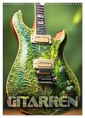 CALVENDO / Utz |  Traumhafte Gitarren (Wandkalender 2025 DIN A3 hoch), CALVENDO Monatskalender | Sonstiges |  Sack Fachmedien