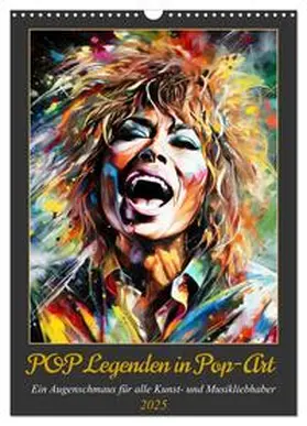 CALVENDO / Rübsamen |  POP Legenden in Pop-Art (Wandkalender 2025 DIN A3 hoch), CALVENDO Monatskalender | Sonstiges |  Sack Fachmedien